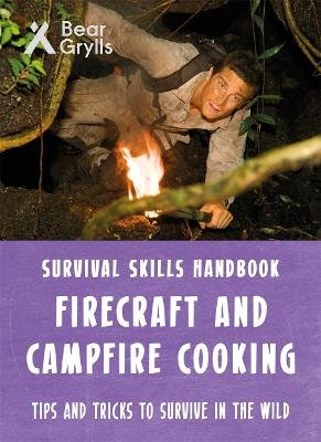 Bear Grylls Survival Skills: Firecraft & Campfire Cooking Grylls Bear