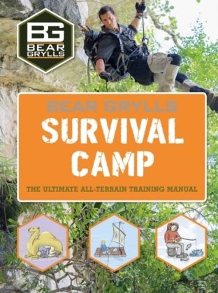 Bear Grylls World Adventure Survival Camp Grylls Bear
