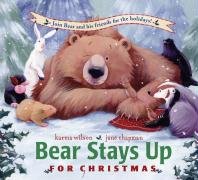 Bear Stays Up for Christmas Wilson Karma