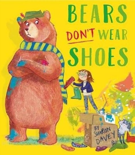 Bears Dont Wear Shoes Sharon Davey Książka w Empik