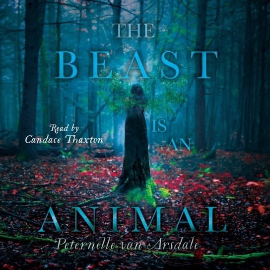 Beast Is an Animal van Arsdale Peternelle
