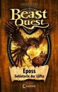 Beast Quest 06. Eposs, Gebieterin der Lüfte Blade Adam