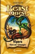 Beast Quest 10. Vipero, Fürst der Schlangen Blade Adam