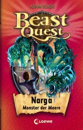 Beast Quest 15. Narga, Monster der Meere Blade Adam