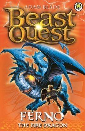 Beast Quest: Ferno the Fire Dragon: Series 1 Book 1 Blade Adam
