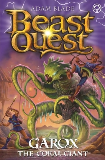 Beast Quest: Garox the Coral Giant: Series 29 Book 2 Blade Adam