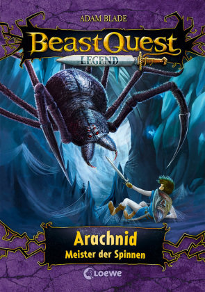 Beast Quest Legend (Band 11) - Arachnid, Meister der Spinnen Loewe Verlag