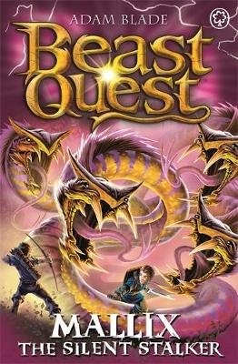 Beast Quest: Mallix the Silent Stalker: Series 26 Book 2 Blade Adam