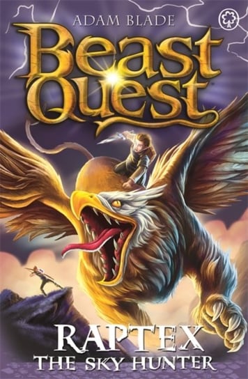 Beast Quest: Raptex the Sky Hunter: Series 27 Book 3 Blade Adam