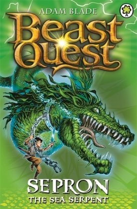 Beast Quest: Sepron the Sea Serpent: Series 1 Book 2 Blade Adam