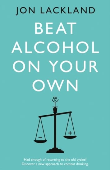 Beat alcohol on your own Jon Lackland