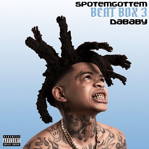 Beat Box 3 SpotemGottem feat. DaBaby