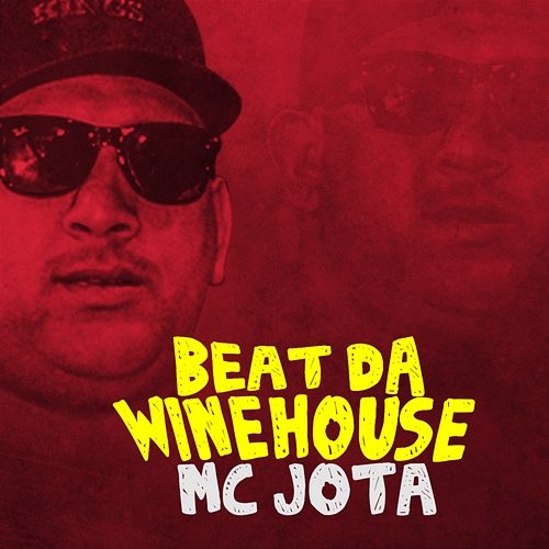Beat da Winehouse MC Jota
