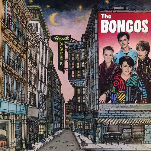 Beat Hotel (Expanded Edition) The Bongos