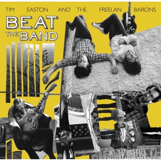 Beat The Band Tim Easton and The Freelan Barons
