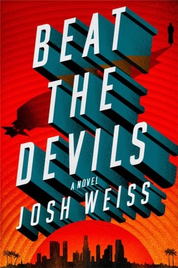 Beat the Devils Josh Weiss