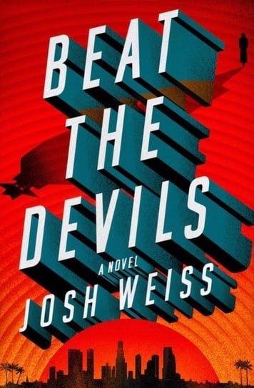 Beat the Devils Josh Weiss
