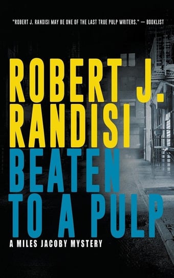 Beaten To A Pulp Randisi Robert J.