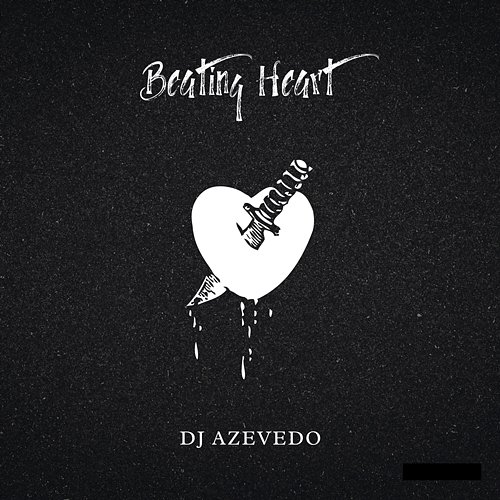 Beating Heart Dj Azevedo