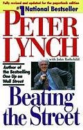Beating the Street Lynch Peter, Rothchild John
