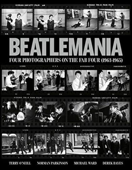 Beatlemania: Four Photographers on the Fab Four Tony Barrell
