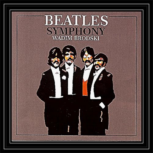 Beatles Symphony Brodski Wadim