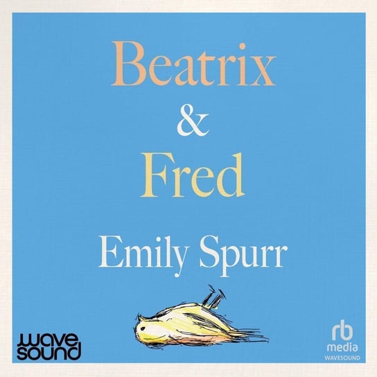 Beatrix & Fred Emily Spurr