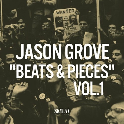 Beats & Pieces, Vol. 1 Jason Grove