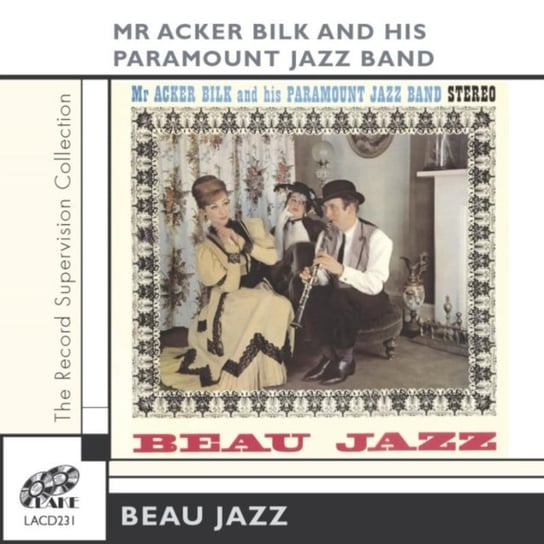Beau Jazz Acker Bilk and His Paramount Jazz Band