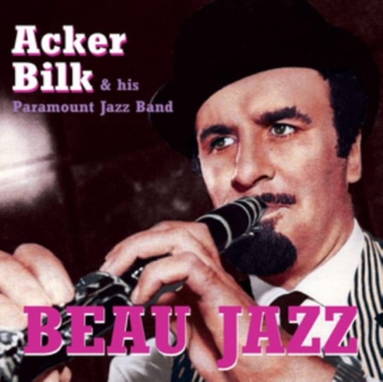 Beau Jazz Acker Bilk and His Paramount Jazz Band