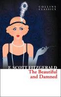 Beautiful and Damned Fitzgerald Scott F.
