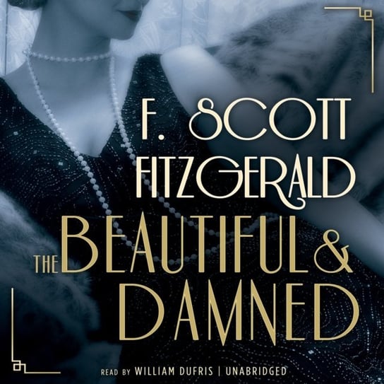 Beautiful and Damned Fitzgerald Scott F.