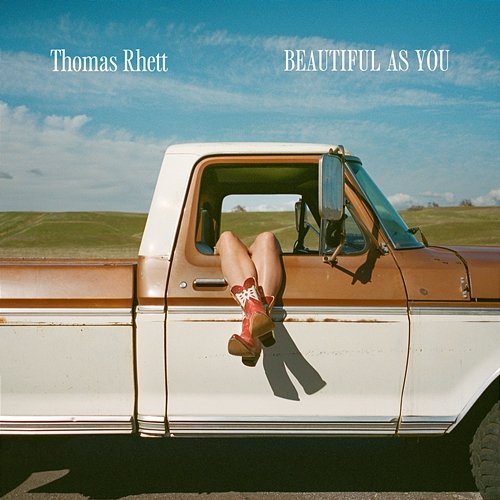 Beautiful As You Thomas Rhett