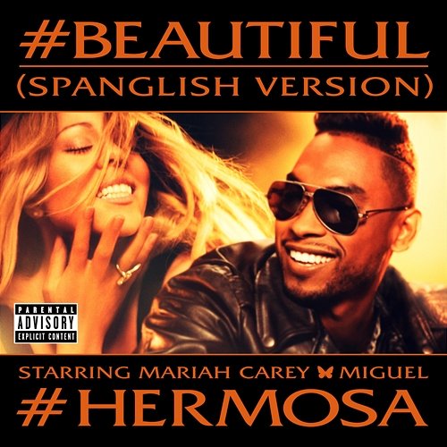 #Beautiful Mariah Carey feat. Miguel
