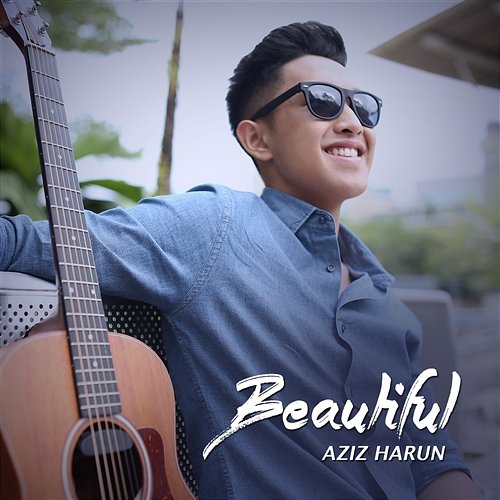 Beautiful Aziz Harun