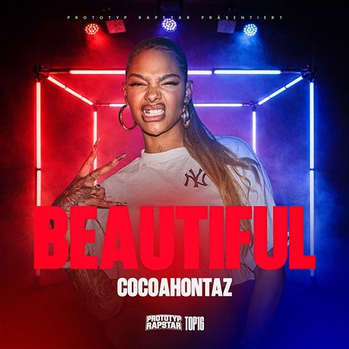 BEAUTIFUL PROTOTYP RAPSTAR, Cocoahontaz