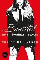 Beautiful Bitch / Beautiful Bombshell / Beautiful Beginning Lauren Christina