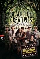 Beautiful Creatures - Eine unsterbliche Liebe Garcia Kami, Stohl Margaret