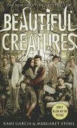Beautiful Creatures. Movie Tie-In Garcia Kami, Stohl Margaret