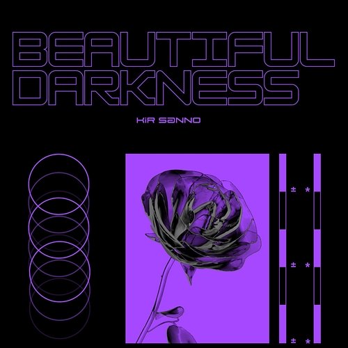 Beautiful Darkness Kir Sanno