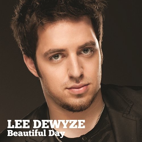 Beautiful Day Lee DeWyze