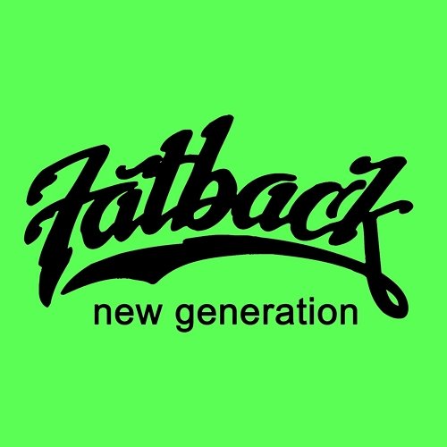 Beautiful Day/Gonna Get Ready Fatback Band New Generation