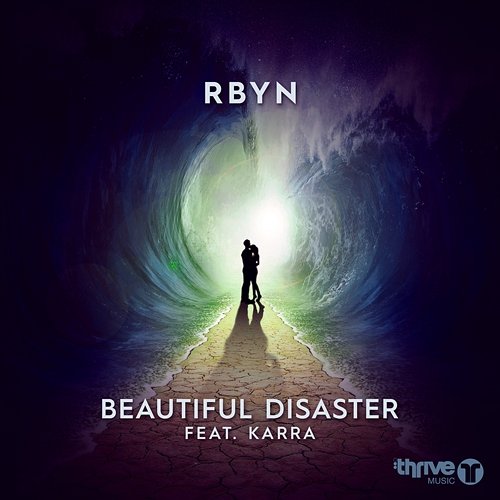 Beautiful Disaster RBYN feat. Karra