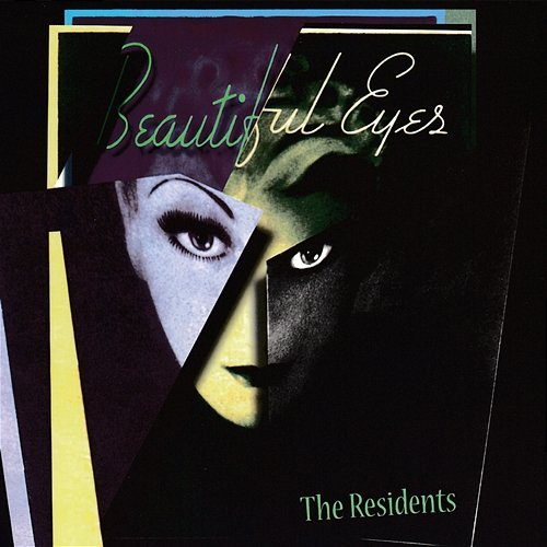 Beautiful Eyes The Residents