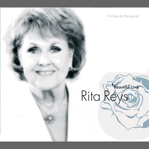 Beautiful Love Rita Reys