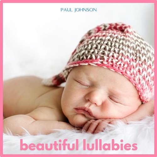 Beautiful Lullabies Paul Johnson