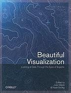 Beautiful Visualization Steele Julie, Iliinsky Noah