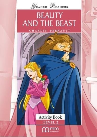 Beauty and The Beast AB MM PUBLICATIONS Charles Perrault