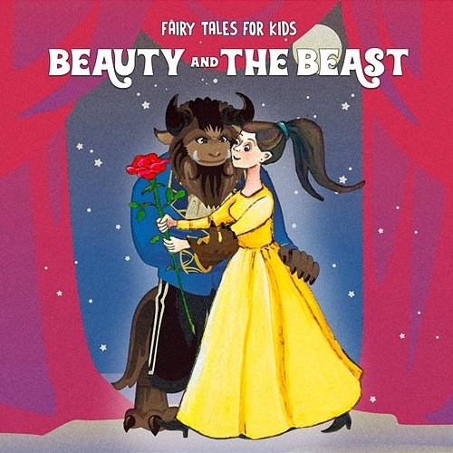 Beauty and the Beast Fairy Tales for Kids