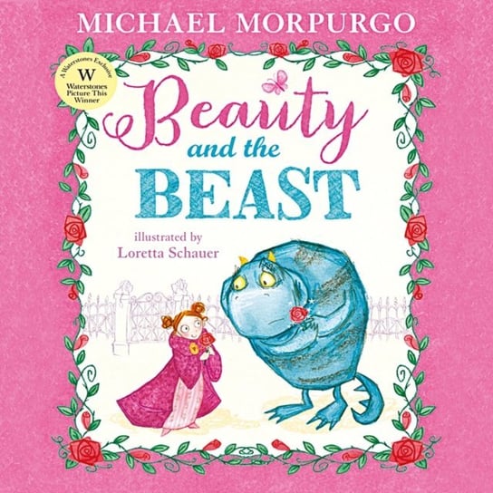 Beauty and the Beast Morpurgo Michael